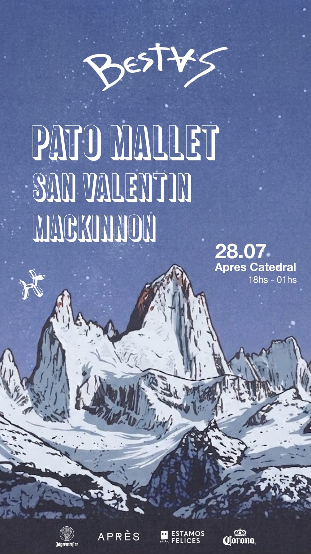 Flyer de BESTAS con el cerro nevado bajo las estrellas: 28.07 en Après Catedral, de 18 a 01 hs. Pato Mallet, San Valentin y Mackinnon.